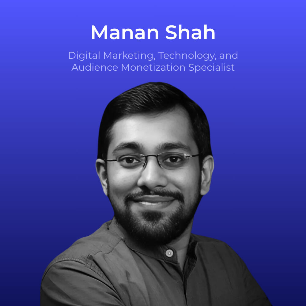 Manan Shah - Martech and Digital Marketing Partner